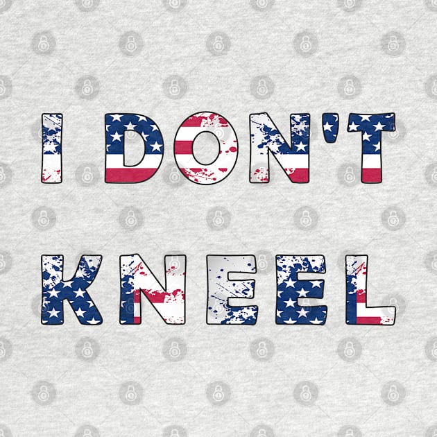 i don't kneel usa flag by fanidi